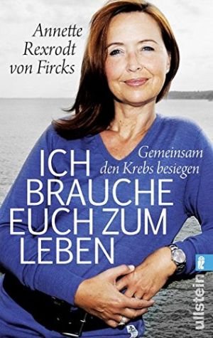Ich brauche Euch zum leben
